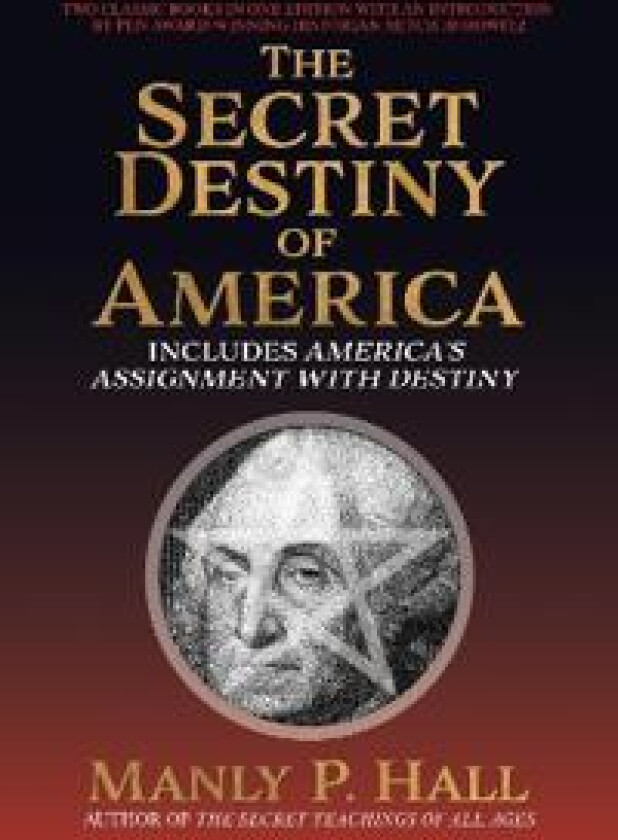 Secret Destiny of America