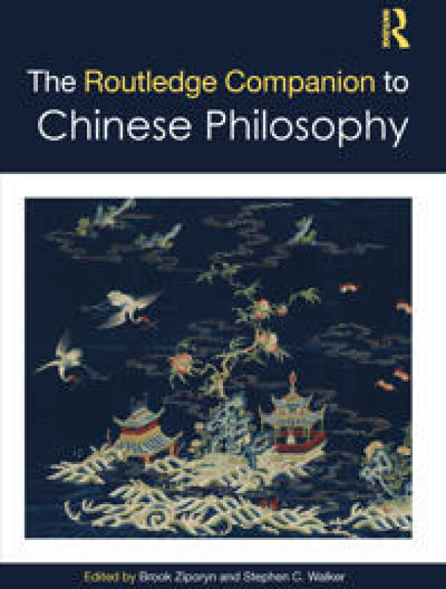 The Routledge Companion to Chinese Philosophy