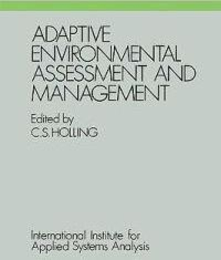 Adaptive Environmental Assessment and Management