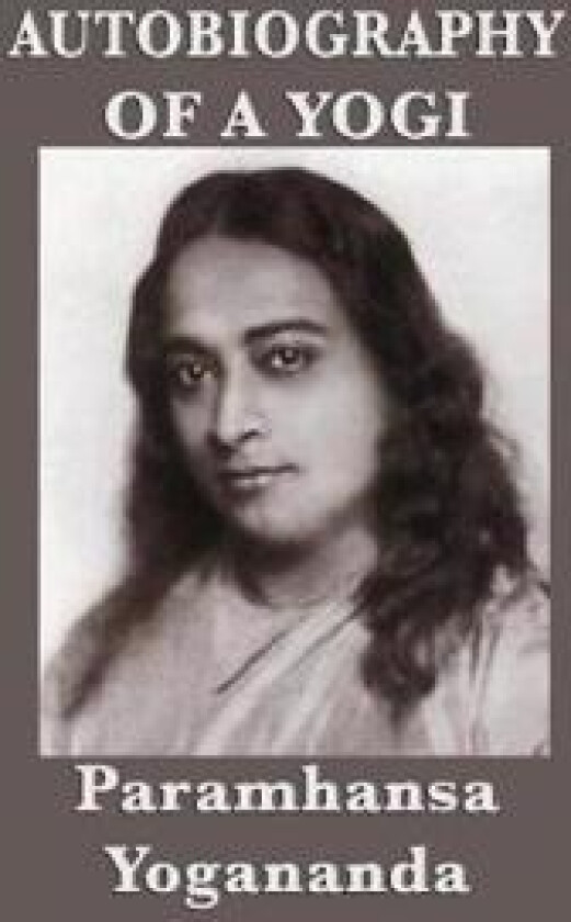 Autobiography of a Yogi - With Pictures