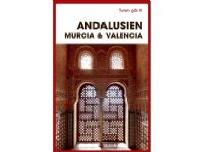 Turen går til Andalusien, Murcia & Valencia av Jørgen Laurvig