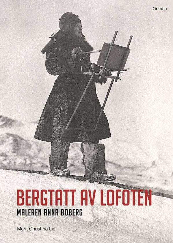 Bergtatt av Lofoten maleren Anna Boberg