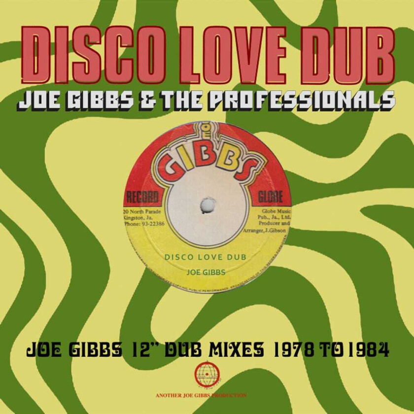 Joe Gibbs & The Professionals Disco Love Dub: Joe Gibbs 12Inch Dub Mixes 7884 CD
