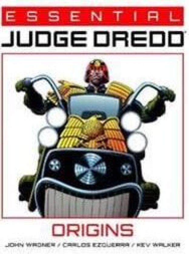 Essential Judge Dredd: Origins av John Wagner
