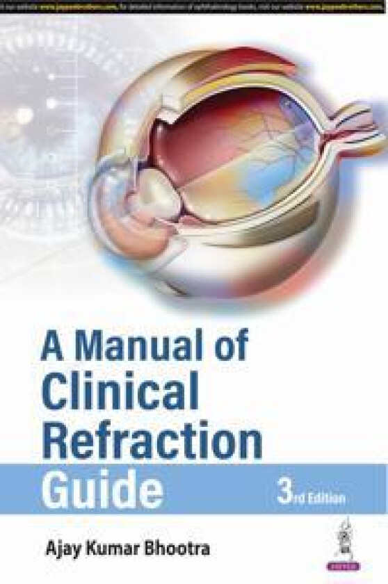 A Manual of Clinical Refraction Guide