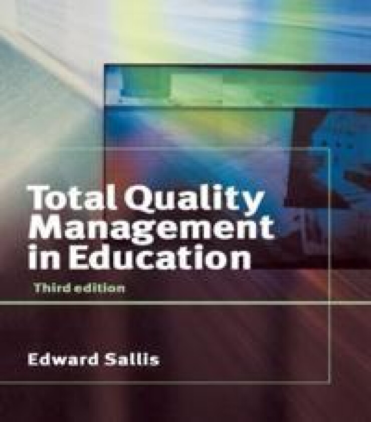 TOTAL QUALITY MANAGEMENT IN EDUCATION 3ED