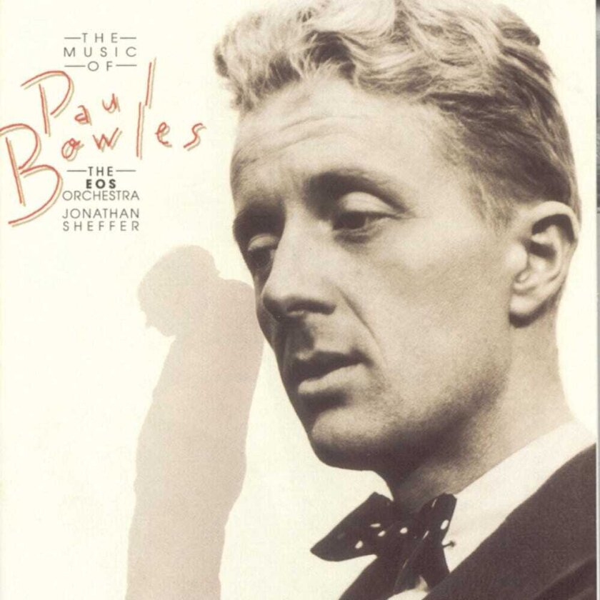 Music Of Paul Bowles CD