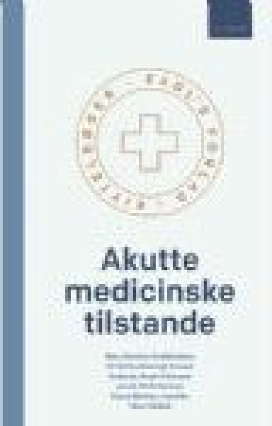 Akutte medicinske tilstande 14. udgave   Nina Skavlan Godtfredsen, Christina Rostrup Kruuse, Andreas Munk Petersen Jacob Tfelt-Hansen, Klaus Nielsen Jeschke og Tina Vilsbøll   Språk: Dansk