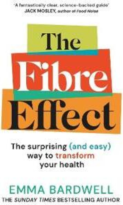 The Fibre Effect