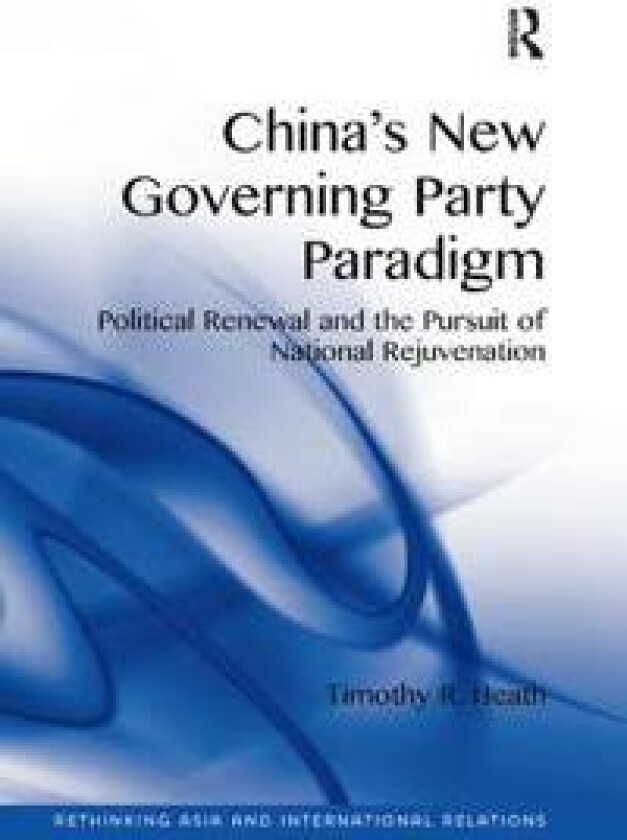 China's New Governing Party Paradigm