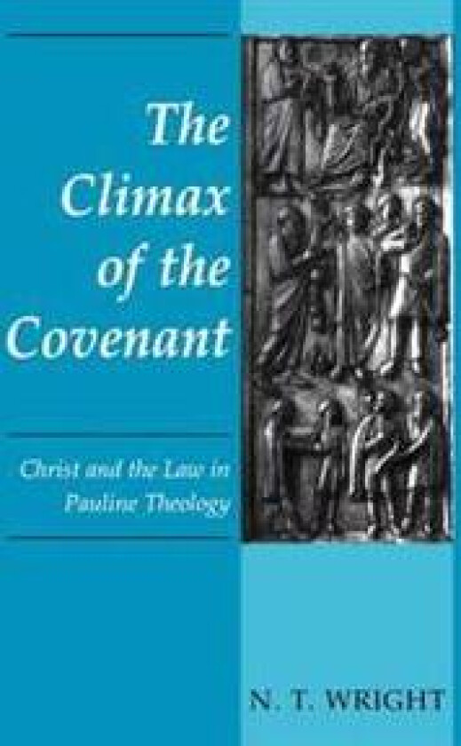 The Climax of the Covenant