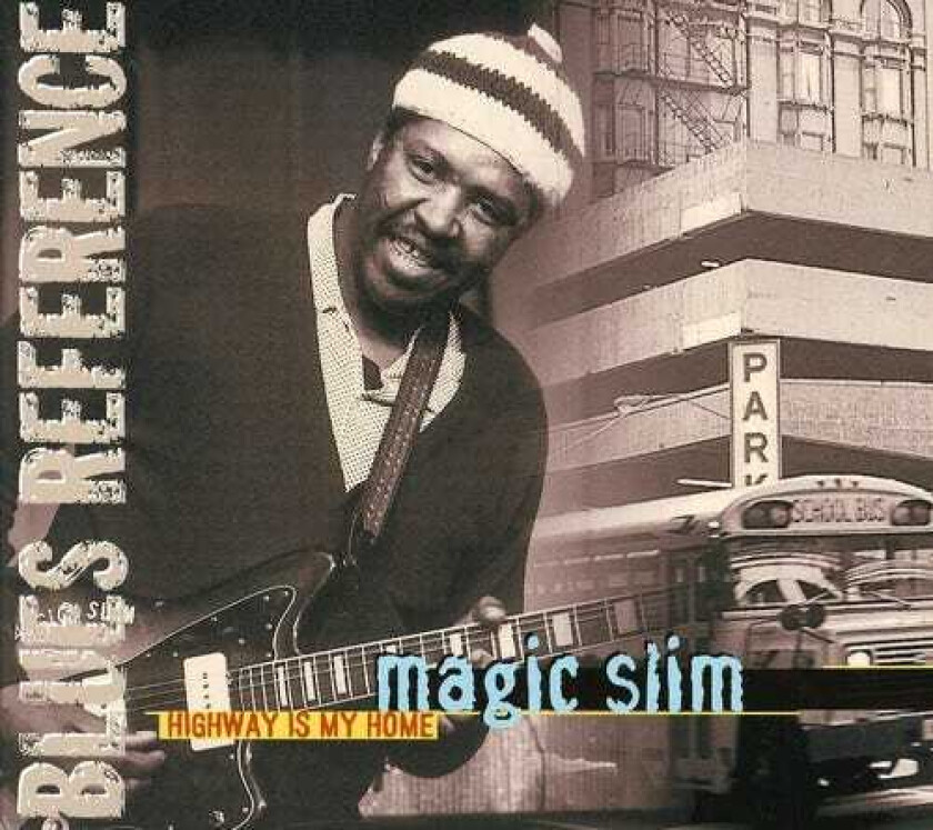 Magic Slim Highway Is My Home CD