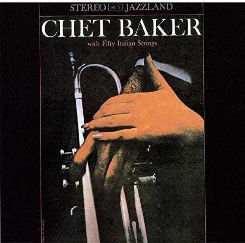 Chet Baker With Fifty Italian Strings CD