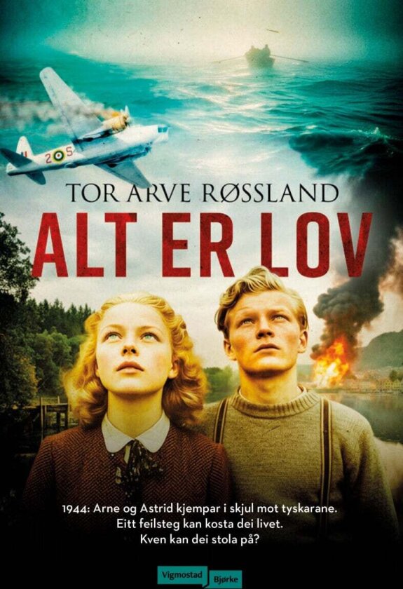Alt er lov av Tor Arve Røssland