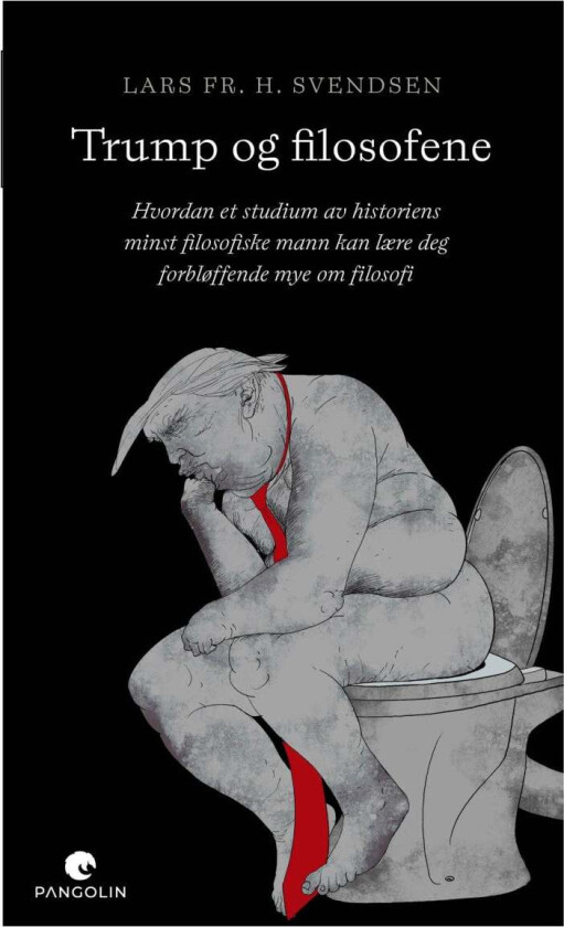 Trump og filosofene av Lars Fr. H. Svendsen