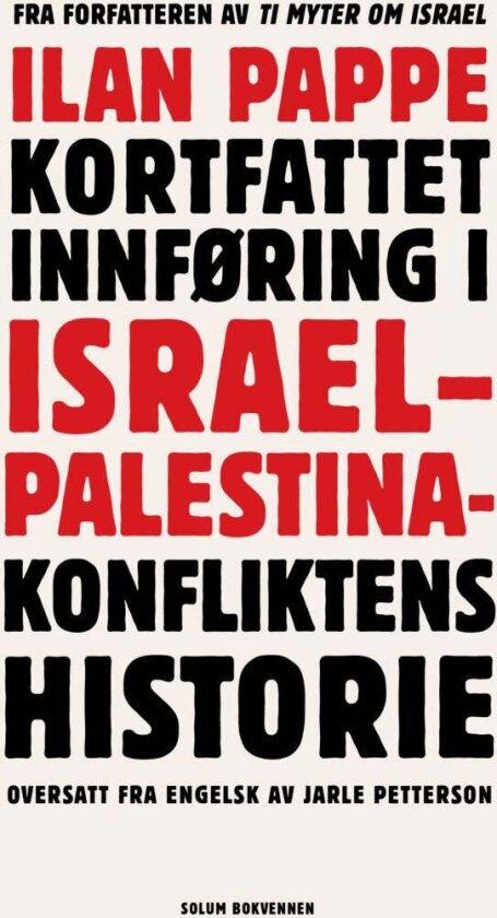 Kortfattet innføring i Israel-Palestina-konflikten av Ilan Pappé