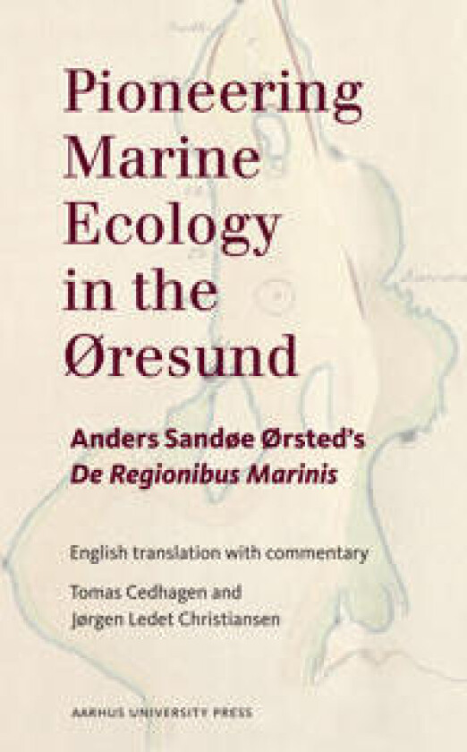 Anders Sandøe Ørsted. De regionibus marinis.