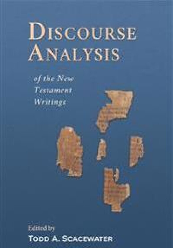 Discourse Analysis of the New Testament Writings
