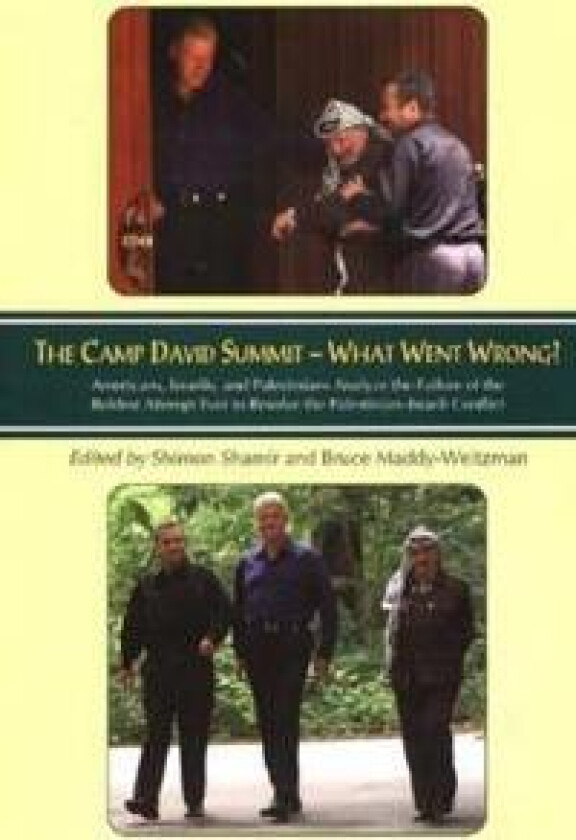 Camp David Summit - What Went Wrong?
