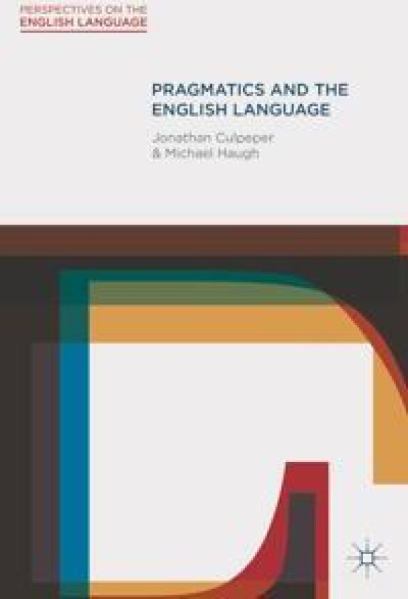 Pragmatics and the English Language