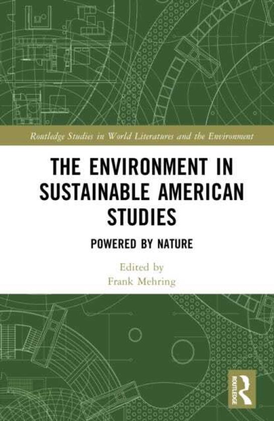 The Environment in Sustainable American Studies Powered by Nature