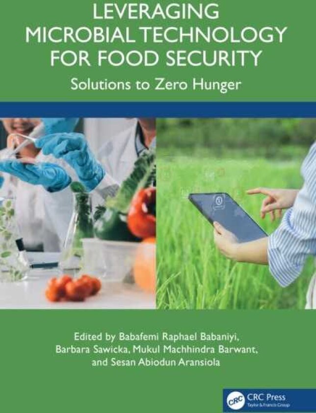 Leveraging Microbial Technology for Food Security Solutions for Zero Hunger