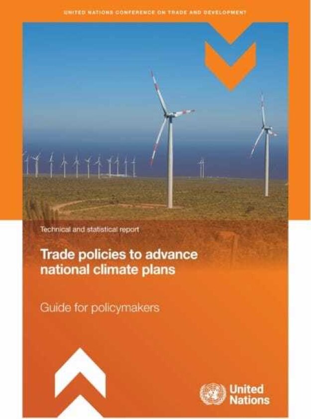 Trade Policies to Advance National Climate Plans Guide for Policymakers