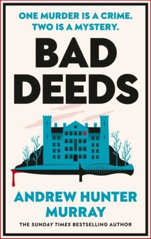 Bad Deeds