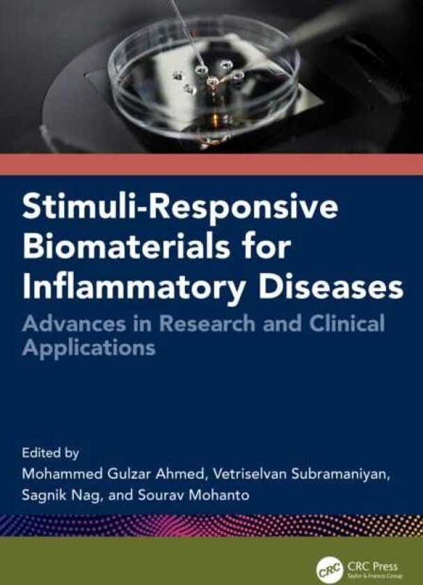 StimuliResponsive Biomaterials for Inflammatory Diseases Advances in Research and Clinical Applications
