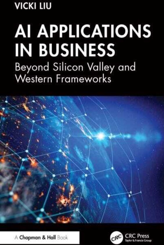 AI Applications in Business Beyond Silicon Valley and Western Frameworks
