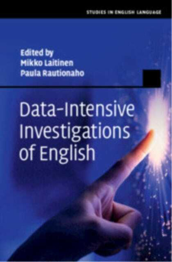DataIntensive Investigations of English