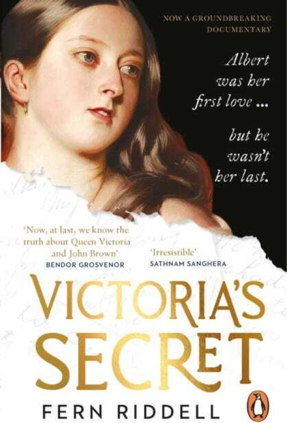 Victoria's Secret The Private Passion of a Queen