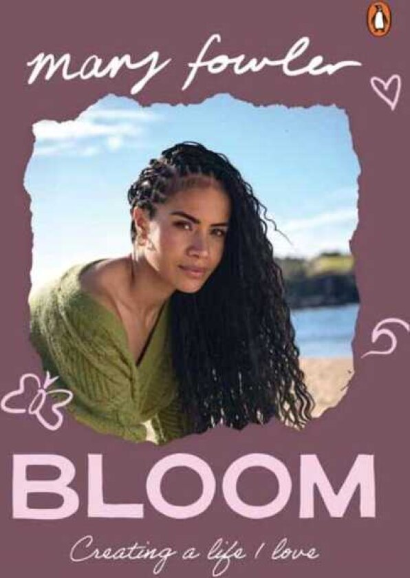 Bloom Creating a life I love