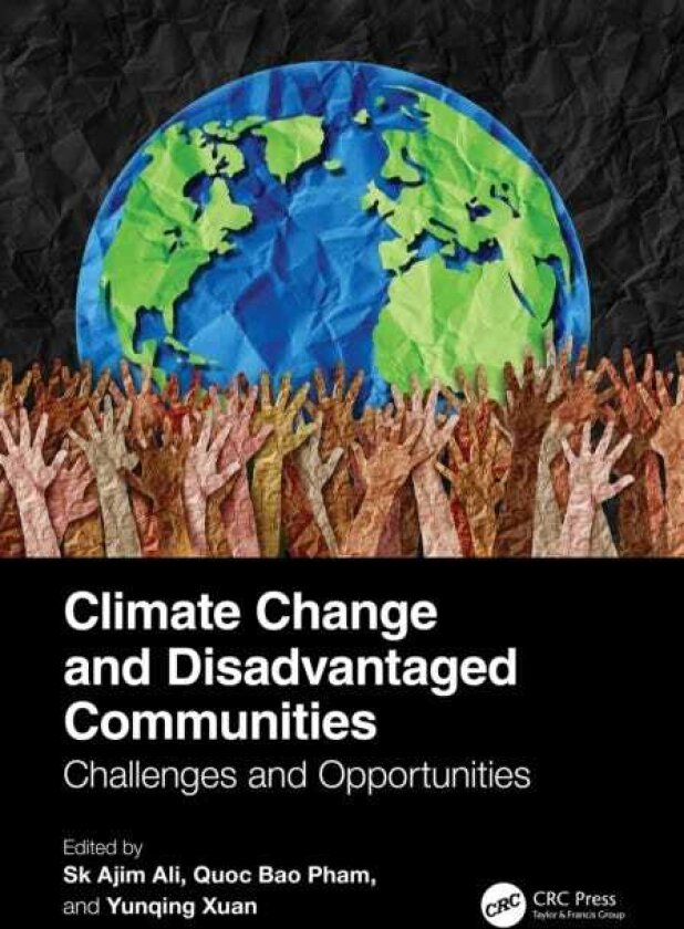 Climate Change and Disadvantaged Communities Challenges and Opportunities