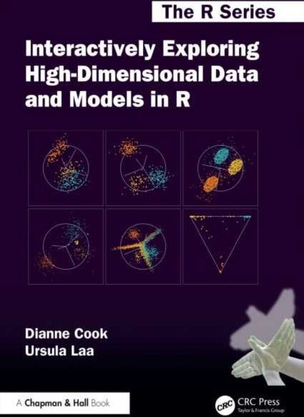 Interactively Exploring HighDimensional Data and Models in R