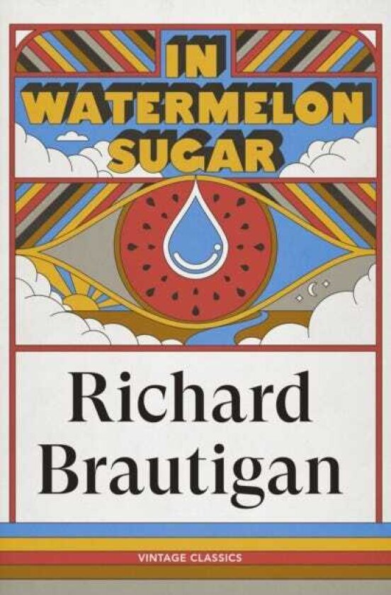 In Watermelon Sugar