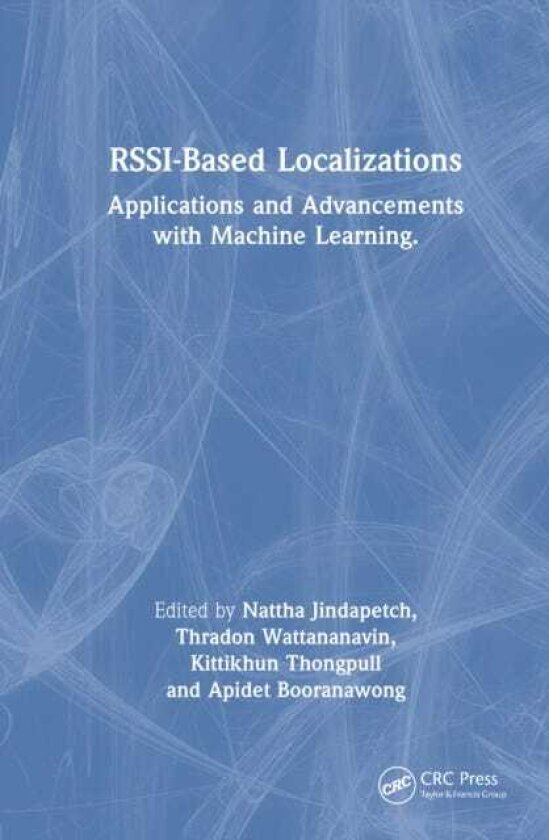 RSSIBased Localizations Applications and Advancements with Machine Learning