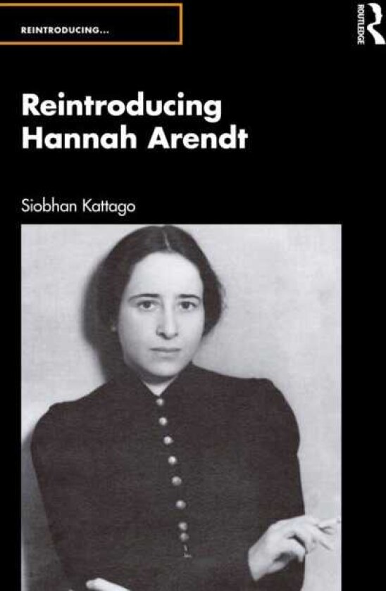 Reintroducing Hannah Arendt