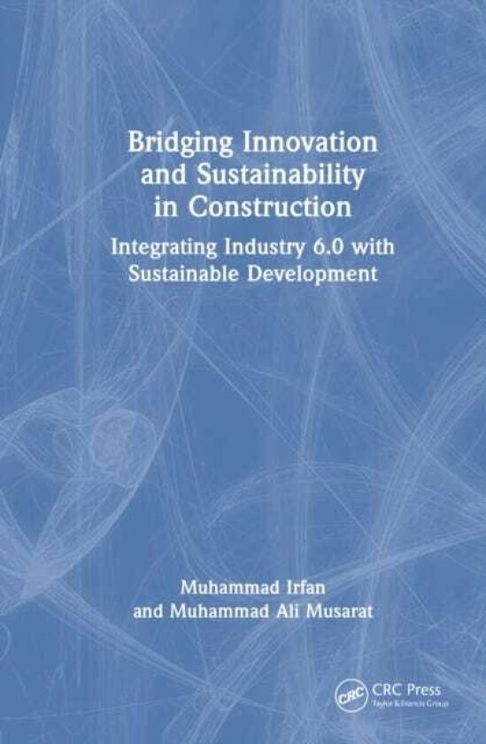 Bridging Innovation and Sustainability in Construction Integrating Industry 6.0 with Sustainable Development