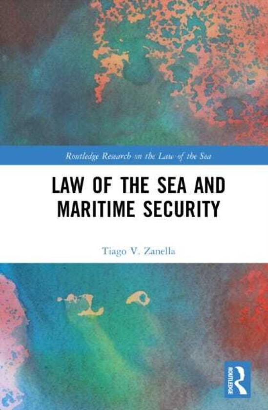 Law of the Sea and Maritime Security