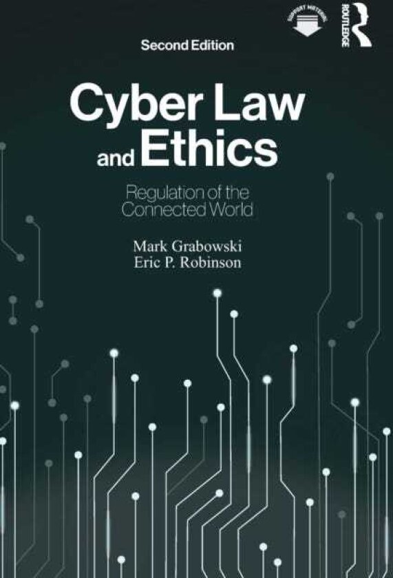 Cyber Law and Ethics Regulation of the Connected World