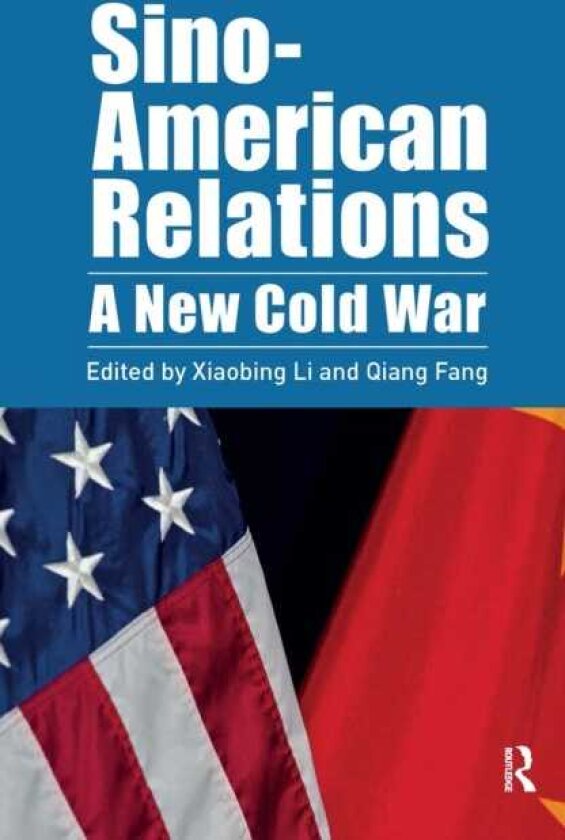 SinoAmerican Relations A New Cold War