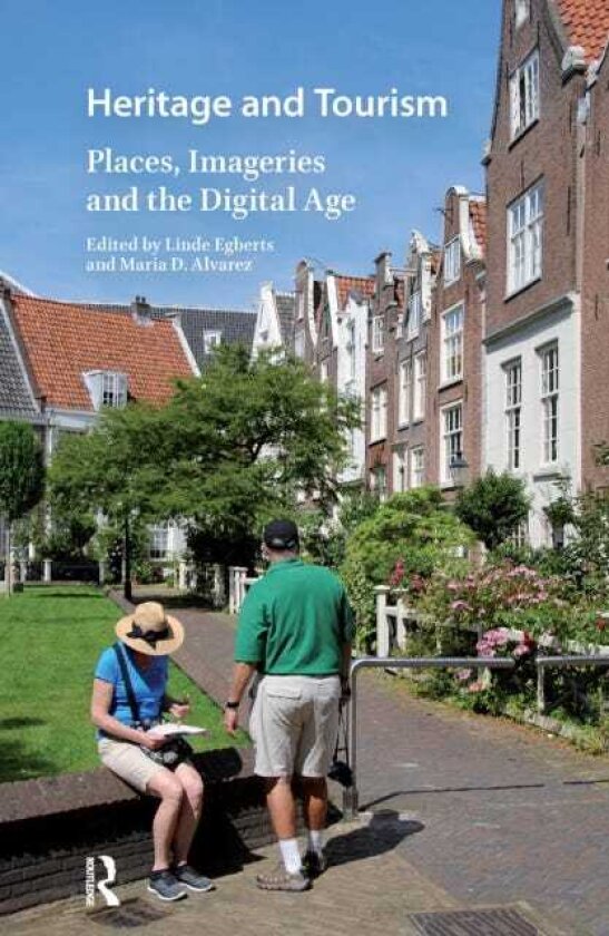 Heritage and Tourism Places, Imageries and the Digital Age