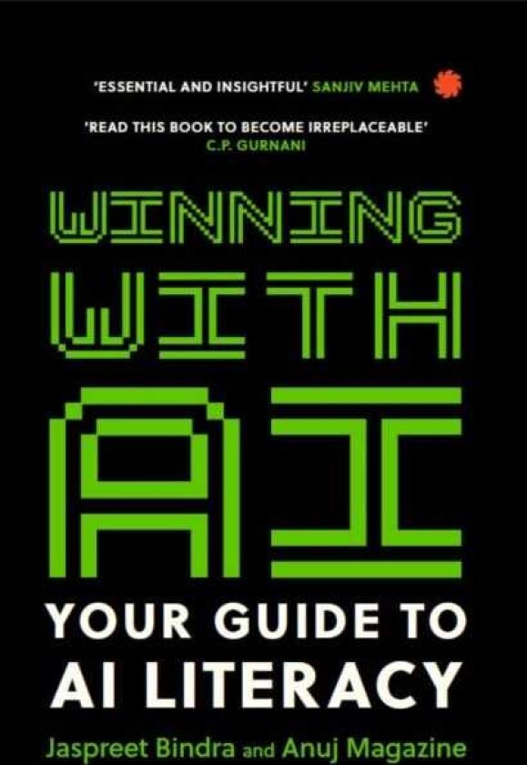 Winning with AI Your Guide To Ai Literacy