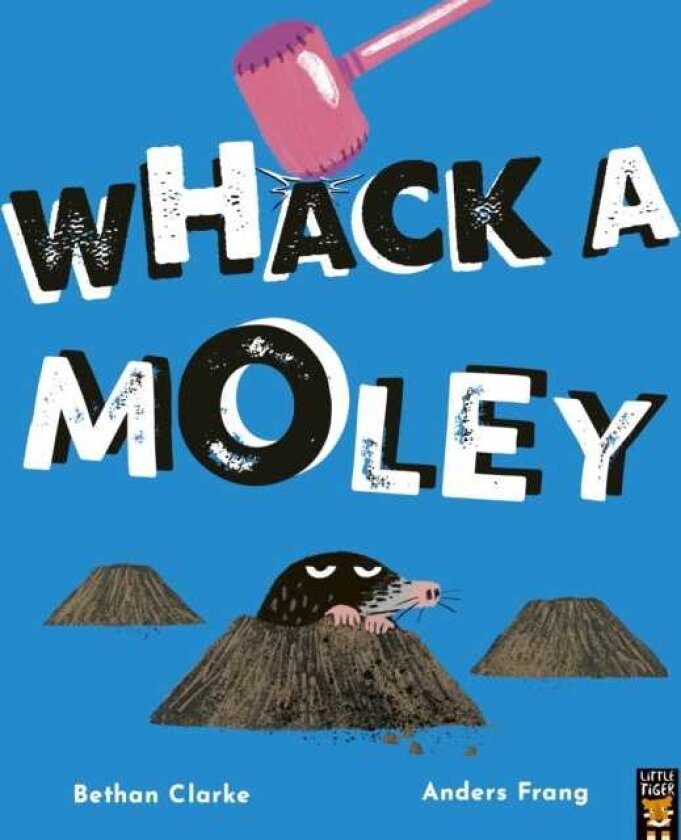 Whack a Moley