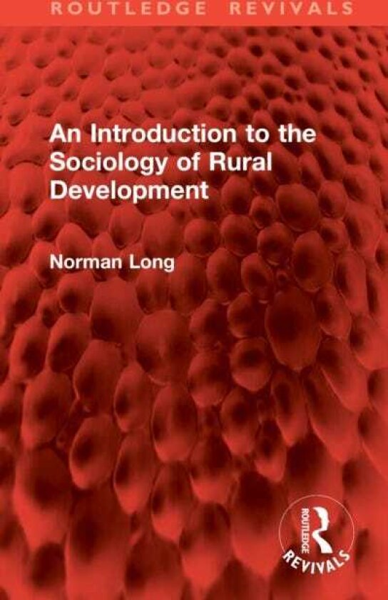 An Introduction to the Sociology of Rural Development