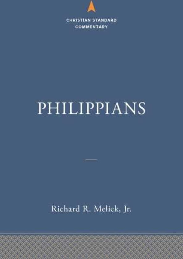 Philippians: The Christian Standard Commentary