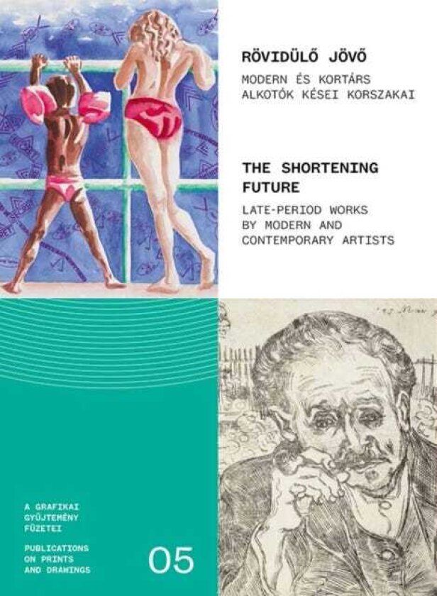 The Shortening Future Late period works by Modern and Contemporary Artists