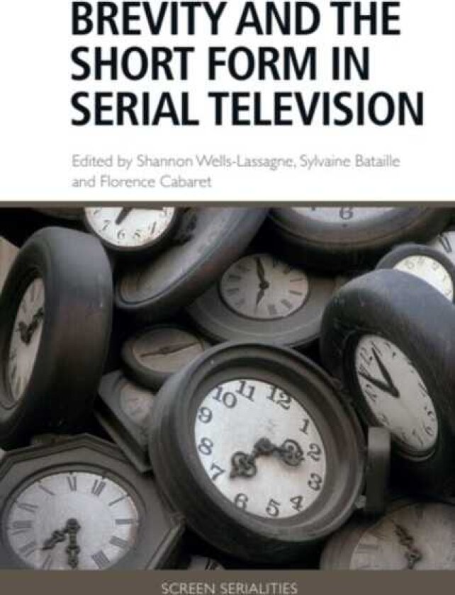 Brevity and the Short Form in Serial Television