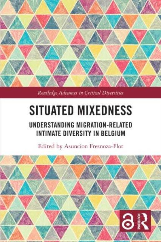 Situated Mixedness Understanding MigrationRelated Intimate Diversity in Belgium